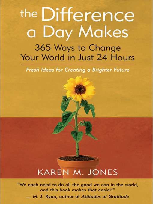 Title details for The Difference a Day Makes by Karen M. Jones - Available
